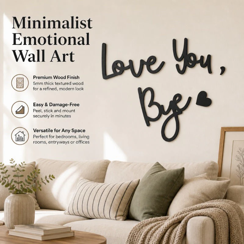 Love You Bye Wall Script