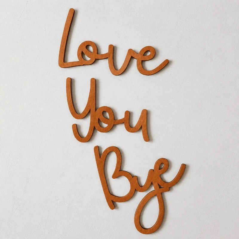 Love You Bye Wall Script - Image 8
